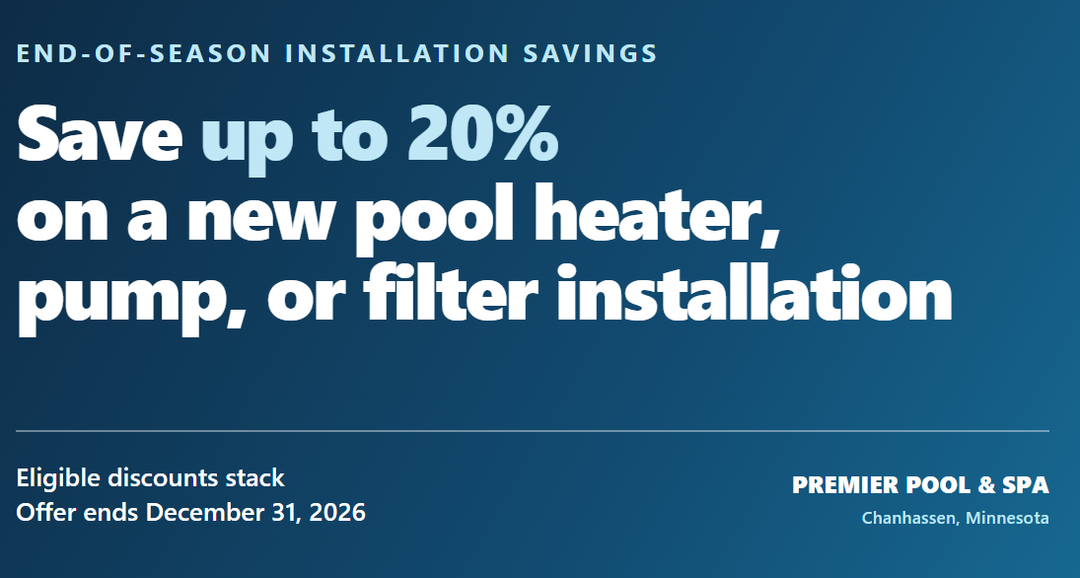 End-of-Season Pool Equipment Installation Savings
